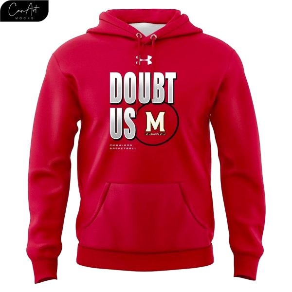 Doubt Us Maryland Terrapins 2025 New Edition Hoodie