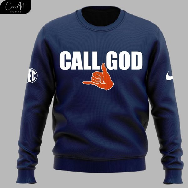 Auburn Tigers x Coach Hugh Freeze Call God Sweatshirt