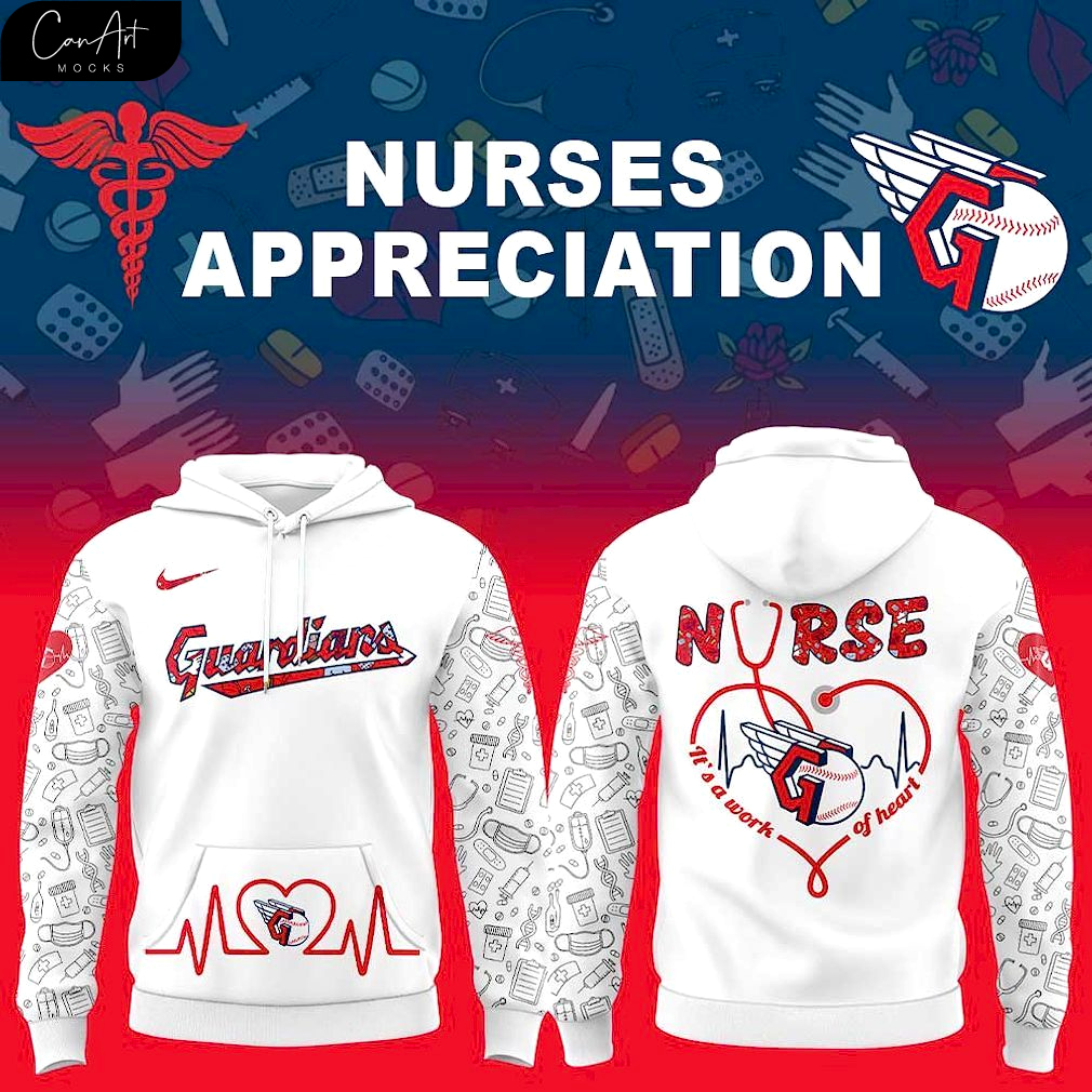 Cleveland Guardians Nurses Appreciation White Special 2025 Hoodie Cleveland Guardians Nurses Appreciation White Special 2025 Hoodie