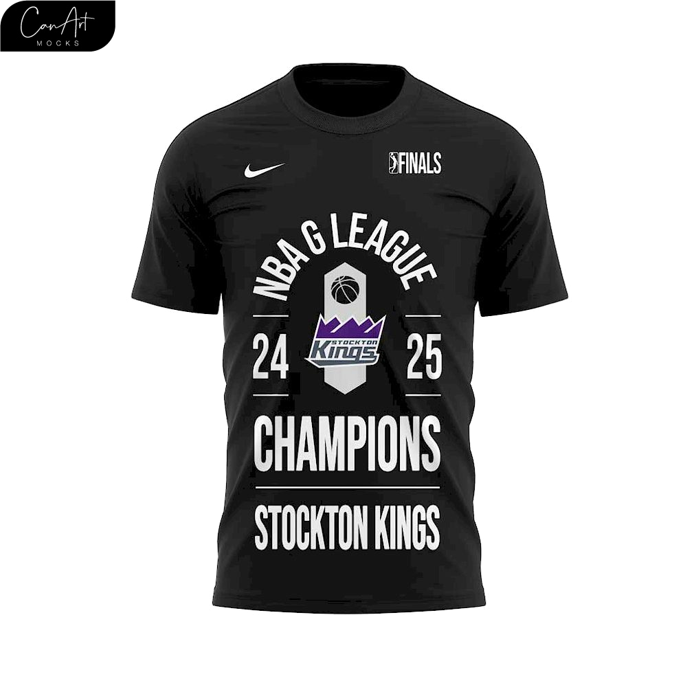 Stockton Kings Are G League Champions 2025 T-Shirt Stockton Kings Are G League Champions 2025 T-Shirt